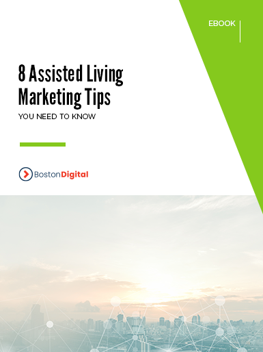 8 Assisted Living Marketing Tips You Need to Know